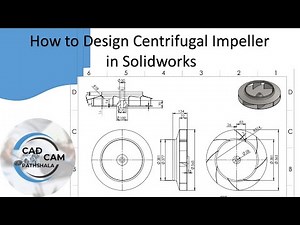 How to Design Centrifugal Impeller in Solidworks || CAD CAM Pathshala || Solidworks Tutorial