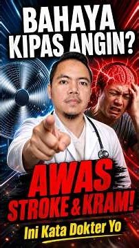 Suka Tidur Diterpa Kipas Angin? Waspada Mitos Stroke!