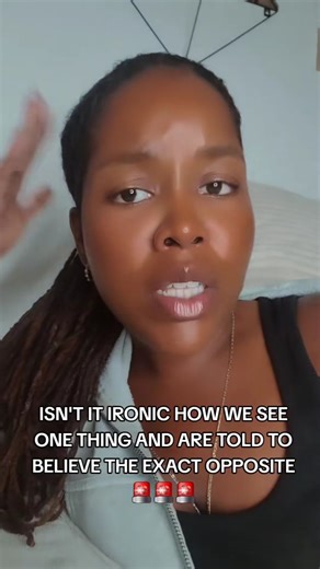 Prov✨️ on Instagram: "ISN'T IT IRONIC HOW WE SEE ONE THING AND ARE TOLD TO BELIEVE THE EXACT OPPOSITE🚨🚨🚨 #fyp #explore #relateable #rabbithole #foryou #explorepage #didyouknow #viral #foryoupage"