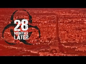28 Months Later Intro