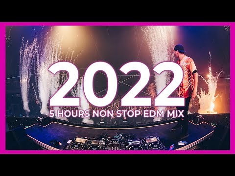 New Year Mix 2022 | Best Mashups & Remixes Of Popular Songs 2021 🎉 [ 5 HOURS NON STOP MIX ]
