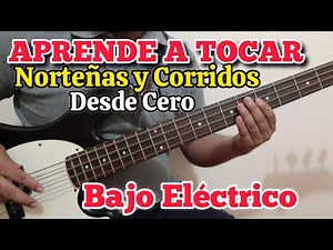 ¿Cómo empezar a TOCAR Norteñas y Corridos en Bajo Eléctrico? | Ritmo Básico | TUTORIAL Bajo