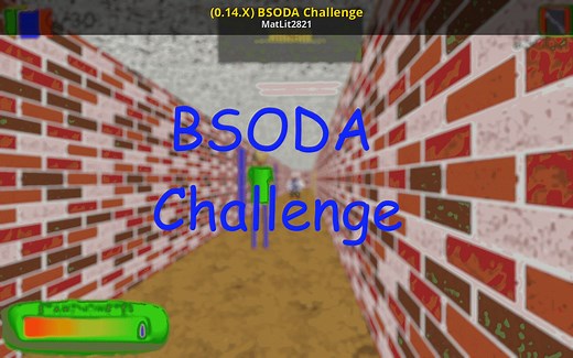 (0.14.X) BSODA Challenge Mod for Baldi's Basics | Baldi Mods