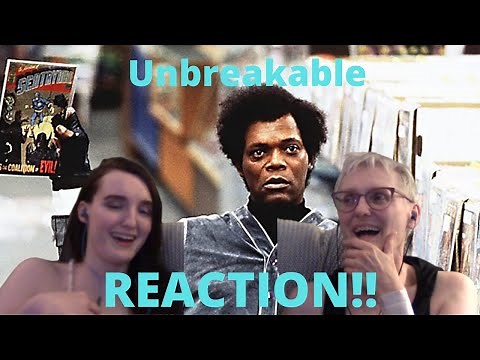 "Unbreakable" REACTION!! A very surprising film...