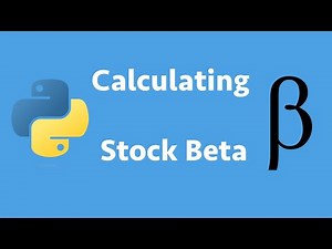 Calculating Stock Beta Using Python