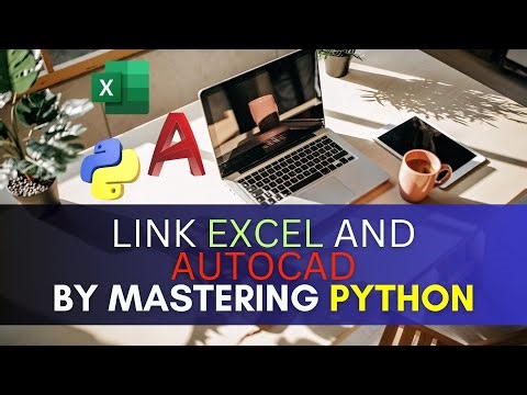AutoCAD and Excel linked together using Python🐍!