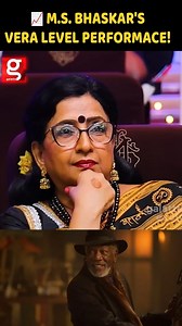 📈 M.S. Bhaskar's vera level performace! | Galatta