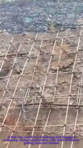 Retaining Wall Collapse in Construction: Bent Steel Structure Caught on Camera