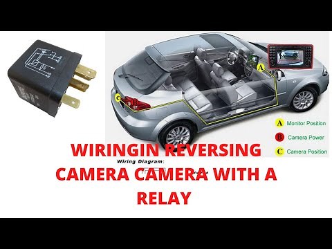 Installing Reversing Camera with 12 volt relay