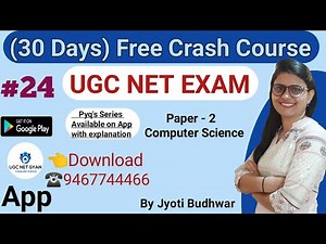 Day 24 : Crash Course for UGC NTA NET (Paper 2) Computer Science l UGC NET GYAN Computer Science