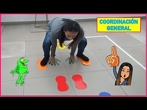 Coordinación general: Equilibrio óculo-manual óculo-podal