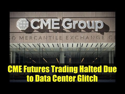 CME Futures Trading Halted Due to Data Center Glitch | Market Disruption Explained
