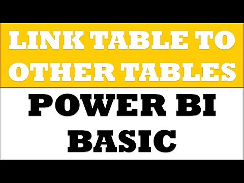 How to Link Table to Other Tables in Power BI Desktop