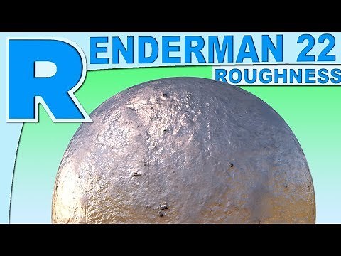 Renderman 22 Roughness Maps Tutorial