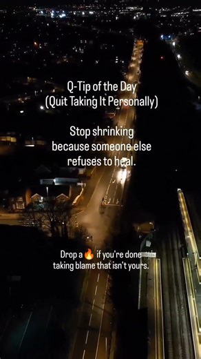 Q-Tip of the Day: Their reaction says more about their wounds than your words