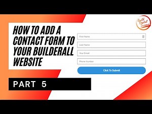 Part 5 | How To Add A Contact Form To Your Builderall Website