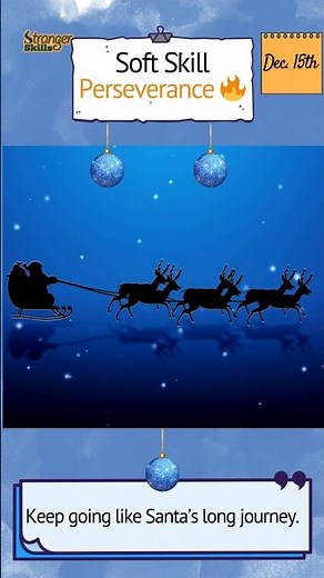 Soft Skills for Kids – December Day 15: Perseverance