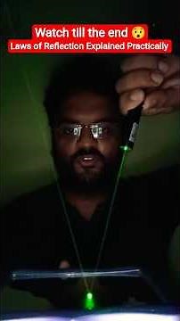 Watch till the End 😯 Laws of Reflection Explained Practically