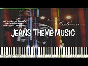 AR Rahman Theme/BGM Jeans/ Piano, Guitar, Flute, Saxophone, Voilin Notes