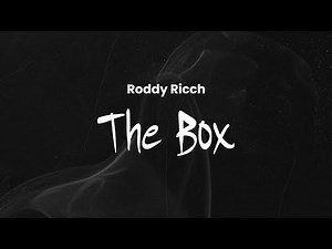 Roddy Ricch - The Box | Lyrics
