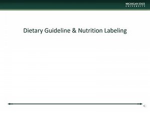 Module 5 - Dietary Guidelines & Nutrition Labeling