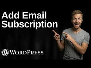 How To Add Email Subscription To WordPress (2026 Easy Guide)
