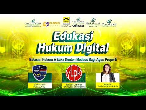 Edukasi Hukum Digital, Batasan Hukum Dan Etika Konten Medsos Bagi Agen Properti