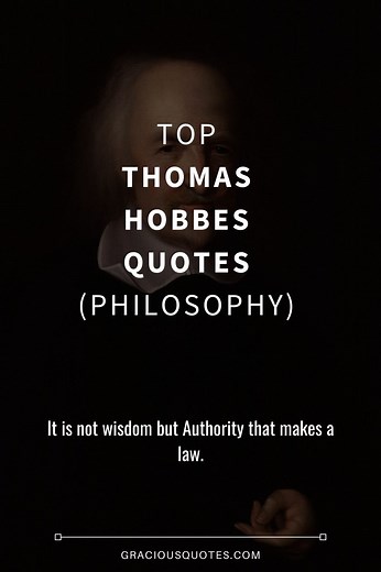 Top 50 Thomas Hobbes Quotes (PHILOSOPHY)