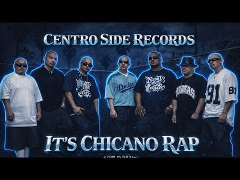 Centro Side Records – It’s Chicano Rap (187 Remix)