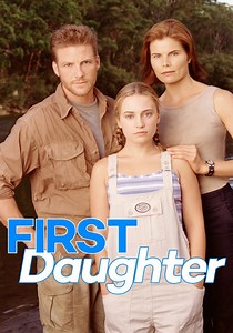 First Daughter streaming: where to watch online?
