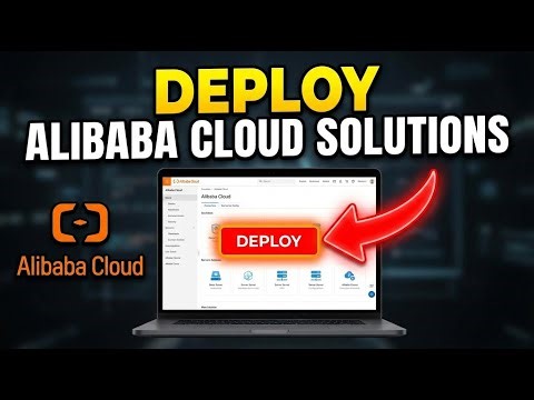 How to Deploy Alibaba Cloud Solutions - Step By Step
