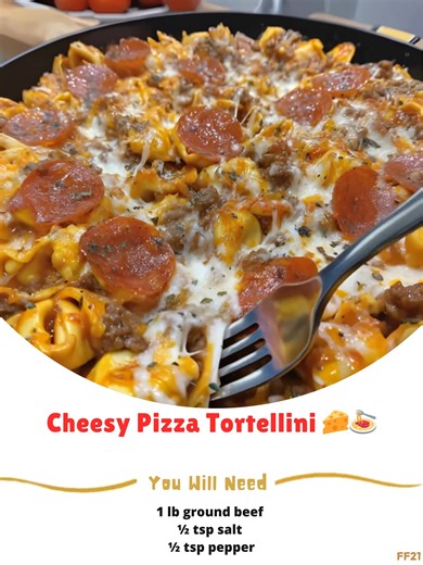 1.3K views | Cheesy  Pizza Tortellini 燎 All your favorite pizza flavors meet cheesy tortellini in one amazing skillet dinner! INGREDIENTS: 1 lb ground beef 1 tsp salt ..... Full Recipe in Coʍmеոτ   | Homemade Flavors | Facebook