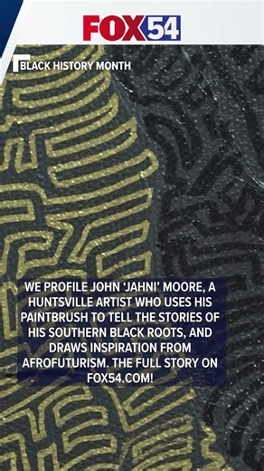 BHM: Huntsville artist John 'Jahni' Moore