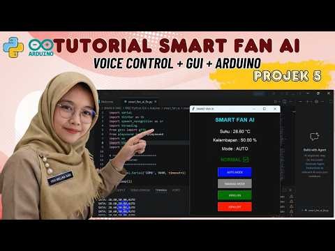 Smart Fan AI Arduino + GUI Python | Voice Command & Monitoring Suhu Otomatis