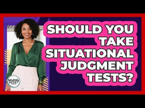 Should You Take Situational Judgment Tests?