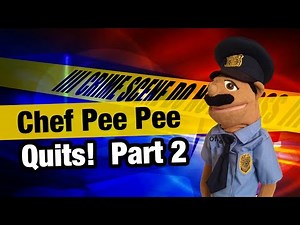 SML Movie: Chef Pee Pee Quits Part 2 [REUPLOADED]
