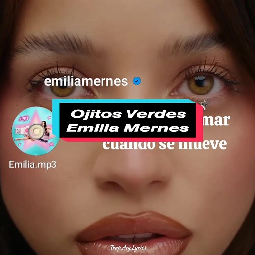 Ojitos Verdes - Emilia Mernes: Escucha Ahora
