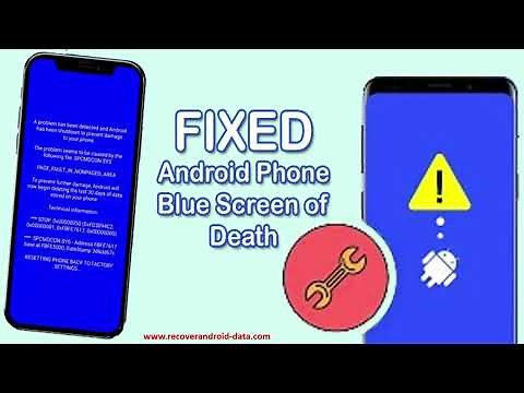 How To Fix Android Phone Blue Screen of Death