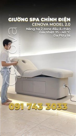 Ra mắt Giường spa chỉnh điện Cenova Model 2.0 - Phiên bản nâng cấp toàn diện so với thế hệ trước!
