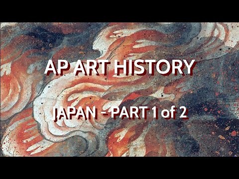 AP Art History - Japan (1 of 2)