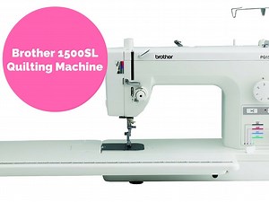 Brother PQ1500S Review - Our Favorite Mid-Range Quilting Machine