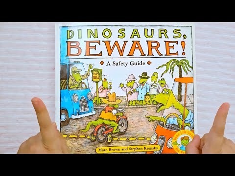 Dinosaurs, Beware!, by Marc Brown and Stephen Krensky, Safety Guide, Kids Book Read Aloud, important