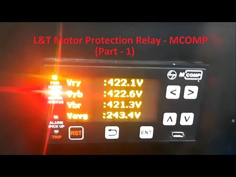 L&T Motor Protection Relay - MCOMP (Part-1) || Metering, Protection Settings, View Records, Display