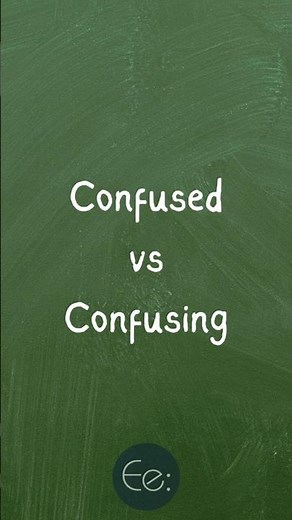 Confused vs Confusing 🤔 What’s the Difference? #english #words #difference #meaning #esl #tips