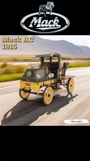 Mack Trucks Evolution: 1915 to 2025 Transformation