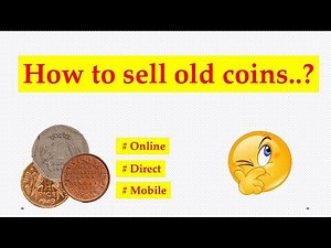 How to sell old coins. Online and offline.