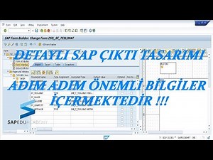 SAP Smartforms ile Detaylı Çıktı Tasarımı: Adım Adım Rehber 📝📊