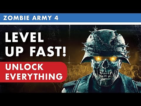 Zombie Army 4 | How to unlock EVERYTHING and level up fast