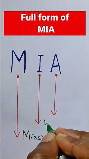 Full form of MIA.#shorts #fullform #mia