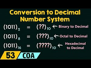 Conversion to Decimal Number System Video Lecture | Crash Course for GATE CSE - Computer Science Engineering (CSE)